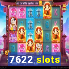 7622 slots